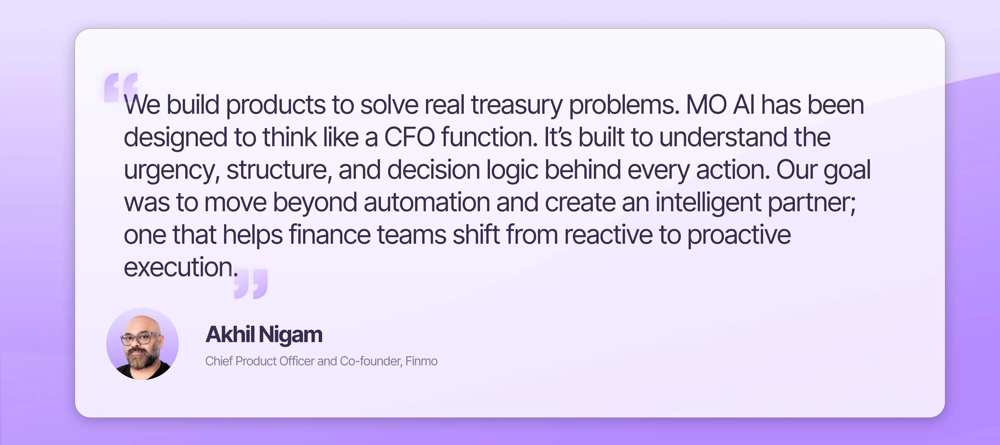 Akhil Nigam Co-founder & Chief Product Officer, Finmo